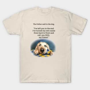 God named Dog T-Shirt